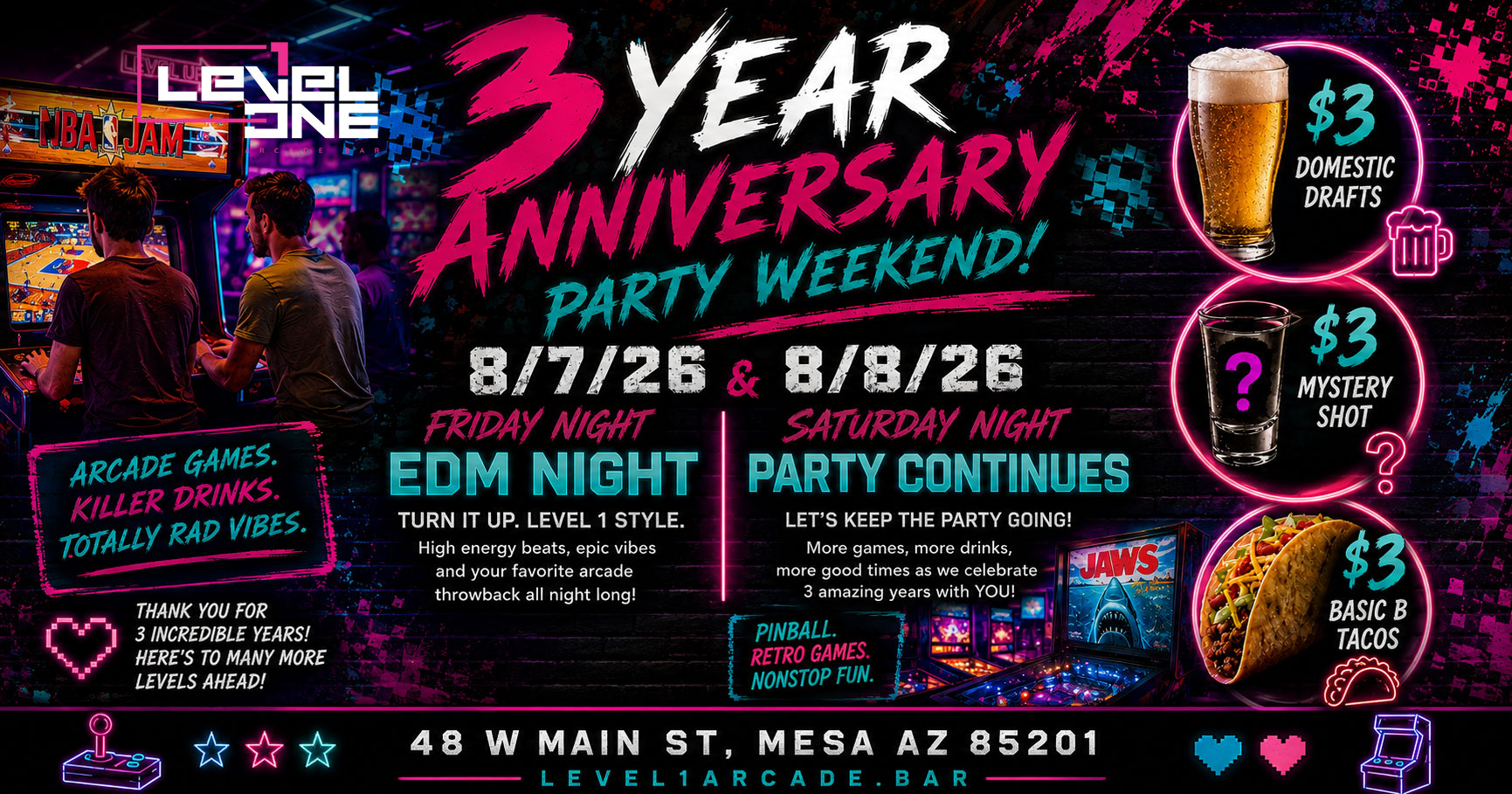 Level 1 Arcade Bar's 3-Year Anniversary Party Weekend