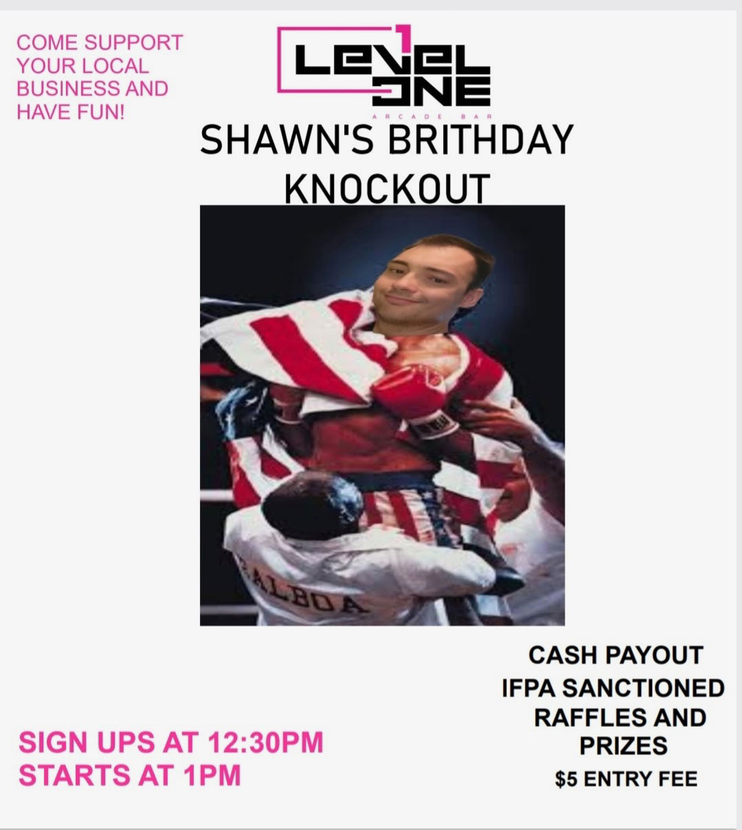 Shawn's Birthday Knockout Pinball Tournament